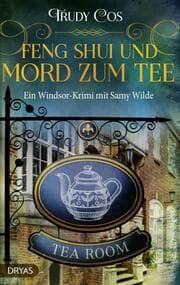 Cover von Feng-Shui und Mord zum Tee