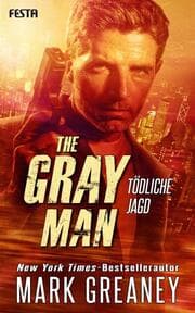 Cover von The Gray Man - Tödliche Jagd