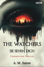 Cover von The Watchers - Sie sehen dich
