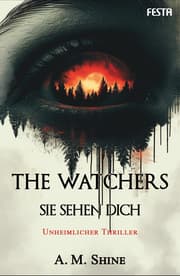 Cover von The Watchers - Sie sehen dich