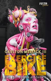 Cover von Exercise Bike - Eine Body-Horror-Geschichte