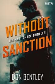 Cover von Without Sanction - Ein MATT DRAKE-Thriller