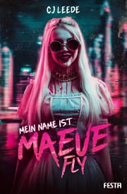 Cover von Mein Name ist Maeve Fly