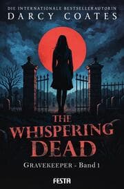 Cover von The Whispering Dead - Gravekeeper 1