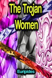 Cover von The Trojan Women
