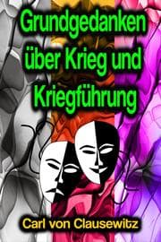 Cover von Grundgedanken über Krieg und Kriegführung