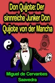 Cover von Don Quijote: Der sinnreiche Junker Don Quijote von der Mancha