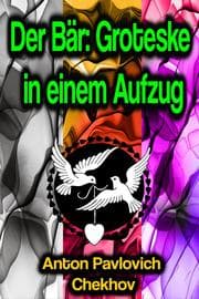Cover von Der Bär: Groteske in einem Aufzug