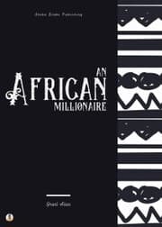 Cover von An African Millionaire