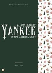 Cover von A Connecticut Yankee in King Arthur's Court