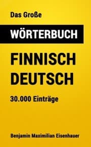 Cover von Das Große Wörterbuch Finnisch - Deutsch