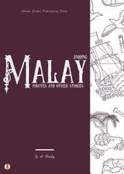 Cover von Among Malay Pirates and Other Stories