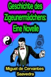 Cover von Geschichte des Zigeunermädchens: Eine Novelle