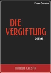 Cover von Maria Lazar: Die Vergiftung