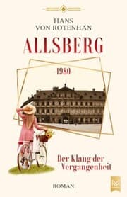 Cover von Allsberg 1980 - Der Klang der Vergangenheit