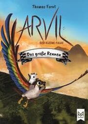 Cover von Arvil, der kleine Falke - Das große Rennen