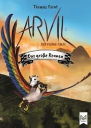 Cover von Arvil, der kleine Falke - Das große Rennen