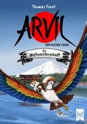 Cover von Arvil, der kleine Falke - Die Weltmeisterschaft
