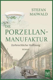 Cover von Die Porzellanmanufaktur - Zerbrechliche Hoffnung