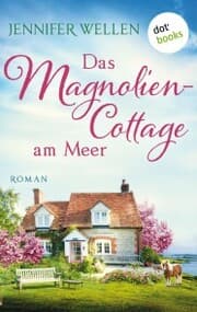 Cover von Das Magnoliencottage am Meer