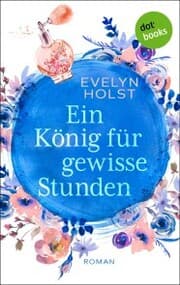 Cover von Ein König für gewisse Stunden