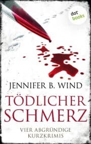 Cover von Tödlicher Schmerz
