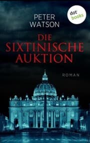 Cover von Die sixtinische Auktion
