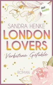 Cover von London Lovers - Verbotene Gefühle