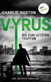 Cover von The Vyrus: Bis zum letzten Tropfen