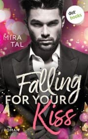Cover von Falling For Your Kiss