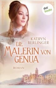 Cover von Die Malerin von Genua