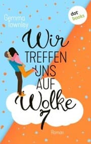 Cover von Wir treffen uns auf Wolke 7