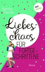 Cover von Liebeschaos für Fortgeschrittene