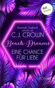 Cover von Beach Dreams - Eine Chance für Liebe