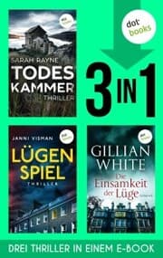 Cover von Todeskammer, Lügenspiel & Die Einsamkeit der Lüge