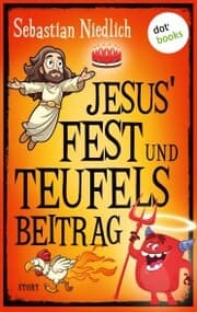 Cover von Jesus' Fest und Teufels Beitrag