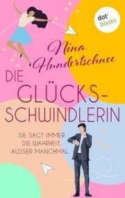Cover von Die Glücksschwindlerin