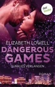 Cover von Dangerous Games - Dunkles Verlangen