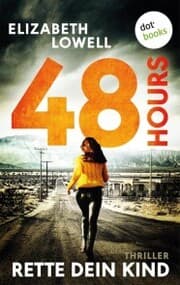 Cover von 48 Hours - Rette dein Kind