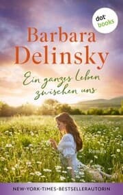 Cover von Ein ganzes Leben zwischen uns