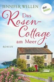 Cover von Das Rosencottage am Meer