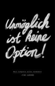 Cover von Unmöglich ist keine Option!