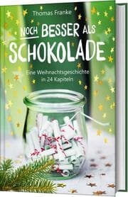 Cover von Noch besser als Schokolade