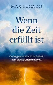 Cover von Wenn die Zeit erfüllt ist