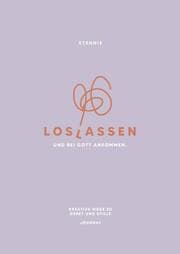 Cover von Loslassen. Und bei Gott ankommen.