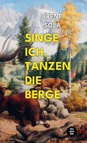Cover von Singe ich, tanzen die Berge