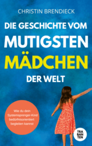Cover von Die Geschichte vom mutigsten Mädchen der Welt