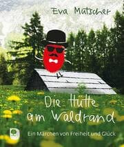 Cover von Die Hütte am Waldrand