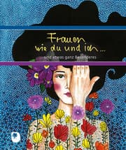 Cover von Frauen wie du und ich sind etwas ganz Besonderes