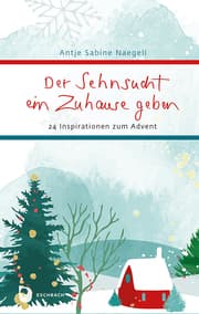 Cover von Der Sehnsucht ein Zuhause geben